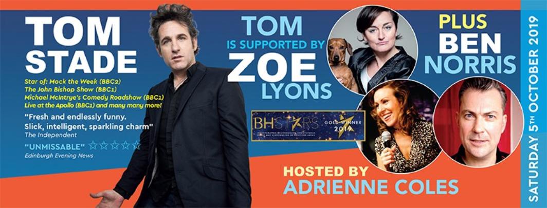tom stade, zoe lyons, ben norris, coastal, laughoutloud, poole, standup, tv headliner, comedy, show,