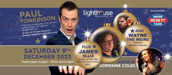 paul tonkinson, standup, coastal comedy, bournemouth comedy club, poole, lighthouse, show, 